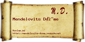 Mendelovits Döme névjegykártya